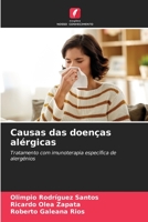 Causas das doenças alérgicas: Tratamento com imunoterapia específica de alergénios 620580896X Book Cover