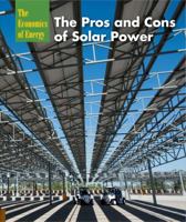 The Pros and Cons of Solar Power 1627129243 Book Cover