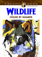 Creative Haven Wildlife Color by Number Coloring Book 0486798569 Book Cover