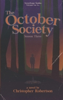 The October Society: Season Three B0CJXBMH9K Book Cover