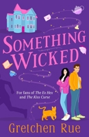 Something Wicked 1035904268 Book Cover