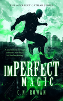 Imperfect Magic (The Imperfect Cathar) 1036710742 Book Cover