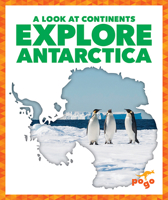 Explore Antarctica 1645272850 Book Cover