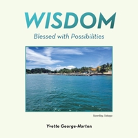 Wisdom: Blessed with Possibilities B0F3ZSX2N1 Book Cover