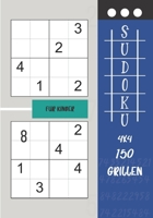 Sudoku FÜR KINDER: Sudoku-Aktivitätsbuch für Kinder von 4 bis 8 Jahren Trainiert Gedächtnis und Logik Sehr leichtes 4x4-Niveau mit Lösung B08MSS9KPS Book Cover