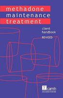 Methadone Maintenance Treatment: Clinet Handbook 0888686994 Book Cover