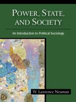 Power, State, and Society: An Introduction to Poltical Sociology 1577665880 Book Cover