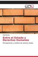 Entre el Estado y Derechos Humanos 6200055300 Book Cover