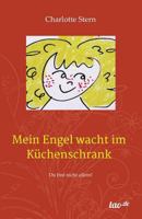 Mein Engel Wacht Im Kuchenschrank 3960513461 Book Cover