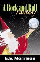 A Rock and Roll Fantasy 0741431041 Book Cover