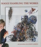 Maggi Hambling: The Works and conversations with Andrew Lambirth 0906290848 Book Cover