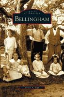 Bellingham (Images of America: Massachusetts) 0738512559 Book Cover