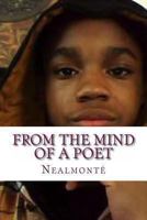 From the Mind of a Poet 1477667687 Book Cover