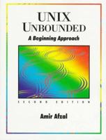 UNIX Unbounded: A Beginning Approach 0136216323 Book Cover