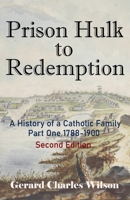 Prison Hulk to Redemption B0CGT6HQBX Book Cover