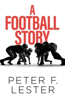 A Football Story B0CCCL2VHP Book Cover