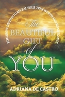 The Beautiful Gift of You B0FCDLBX4F Book Cover