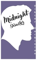 Midnight Disaster: Im Rausch der Mitternachtssonne B0BW267JFY Book Cover