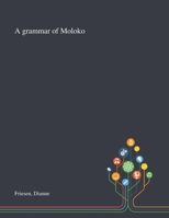 A Grammar of Moloko 3961100101 Book Cover