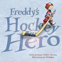 Freddy's Hockey Hero 1897174624 Book Cover