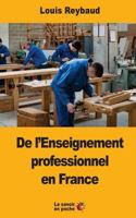 de L'Enseignement Professionnel En France 1547143150 Book Cover