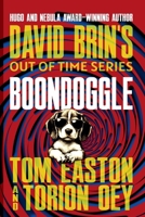 Boondoggle (Out of Time) B0DWDM1JHK Book Cover