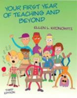 Your First Year of Teaching and Beyond (4th Edition) 0801330696 Book Cover