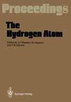 Hydrogen Atom: Proceedings of the Symposium Held in Pisa, Italy, June 30-July 2, 1988 3642884237 Book Cover