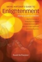 The Movie Watcher's Guide to Enlightenment 0989100022 Book Cover