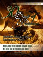 30 Days of Guidance: Learning Fundamental Principles of Islaam [Self-Study/Teacher's Edition]: A Short Journey Within the Work al-Ibaanah al-Sughrah ... Ibn 'Abdullah ar-Raajhee (Volume 1) 1938117255 Book Cover