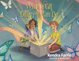 What a Gift Different Can Be B0FB15LLSF Book Cover