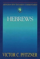 Abingdon New Testament Commentaries: Hebrews 0687057248 Book Cover