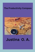 The Productivity Compass 807129506X Book Cover