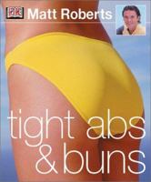 Tight Abs & Buns 0789493470 Book Cover