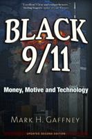 Black 9/11: Money, Motive and Technology 1634240812 Book Cover