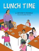 Lunch Time 1493190431 Book Cover