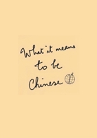 What It Means To Be Chinese: The Chinese Manuscripts Volume 14 Reading Companion (Part 1) 9887225541 Book Cover