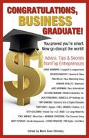 Congratulations Business Graduate!: You Proved You're Smart. Now Go Disrupt the World! 1416246177 Book Cover