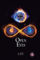 OPEN EYES: My 9 Selves B0H3NSHCBS Book Cover
