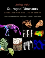 Biology of the Sauropod Dinosaurs: Understanding the Life of Giants 0253355087 Book Cover