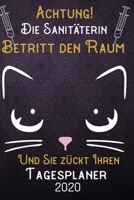Achtung! Die Sanit�terin betritt den Raum und Sie z�ckt Ihren Tagesplaner 2020: DIN A5 Kalender / Terminplaner / Tageskalender 2020 12 Monate: Januar bis Dezember 2020 - Jeder Tag auf 1 Seite 1707502013 Book Cover