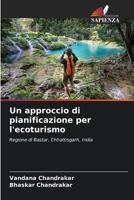 Un approccio di pianificazione per l'ecoturismo (Italian Edition) 6208409187 Book Cover