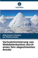 Verlustminimierung von Webdatenbanken durch einen fein abgestimmten Ansatz (German Edition) 6208845912 Book Cover