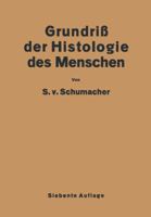 Grundriss Der Histologie Des Menschen 3662360853 Book Cover