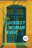 The Luckiest Woman Ever 1949841022 Book Cover