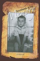 Backfields of My Memory 0983238278 Book Cover