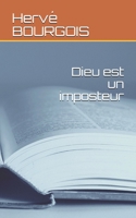 Dieu est un imposteur B0915MBMJT Book Cover