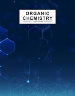 Organic Chemistry: 1/4 inch Hexagonal Graph Paper Notebook, Hexagons Graphing Papers Pads Sheets, Composition Book For Drawing Organic Chemistry Structures Biochemistry Science 1080654704 Book Cover