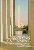 American Government: Readings on Continuity and Change 0312037163 Book Cover