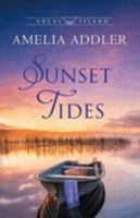 Sunset Tides (Orcas Island) 1955298556 Book Cover